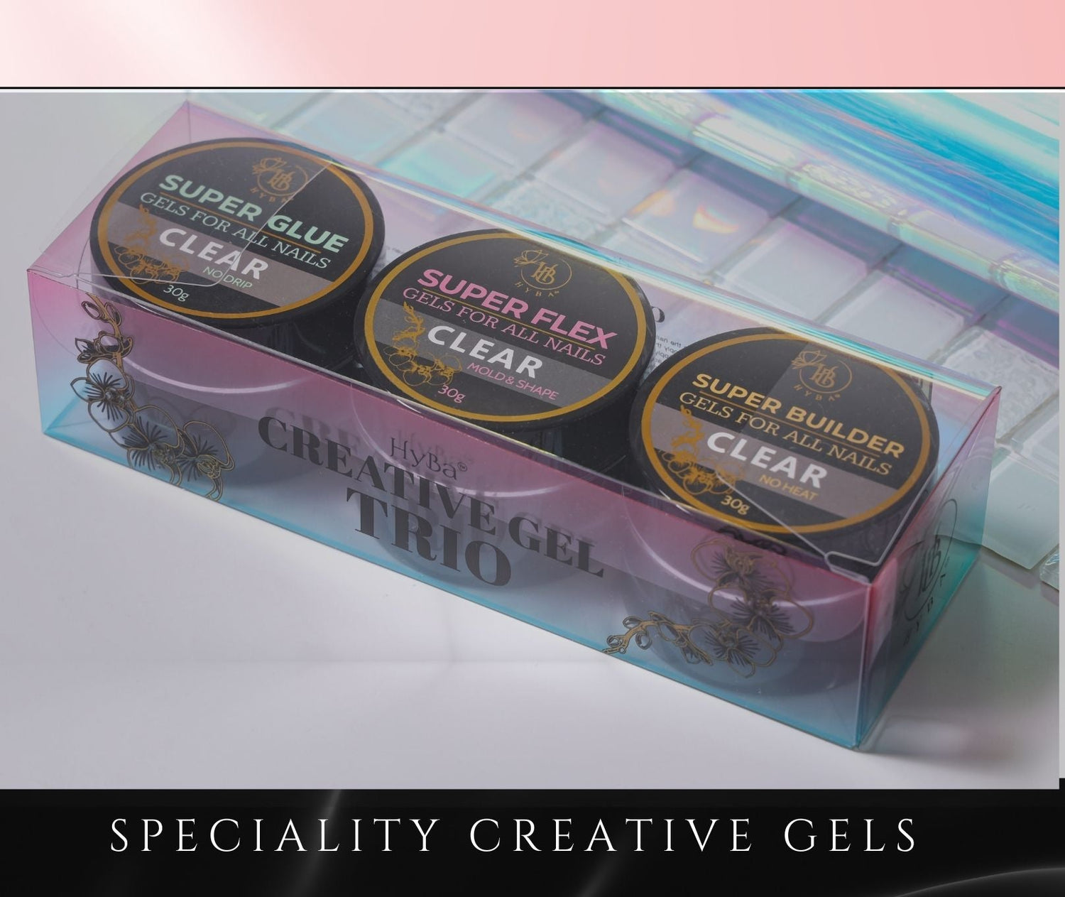 SPECIALITY GELS