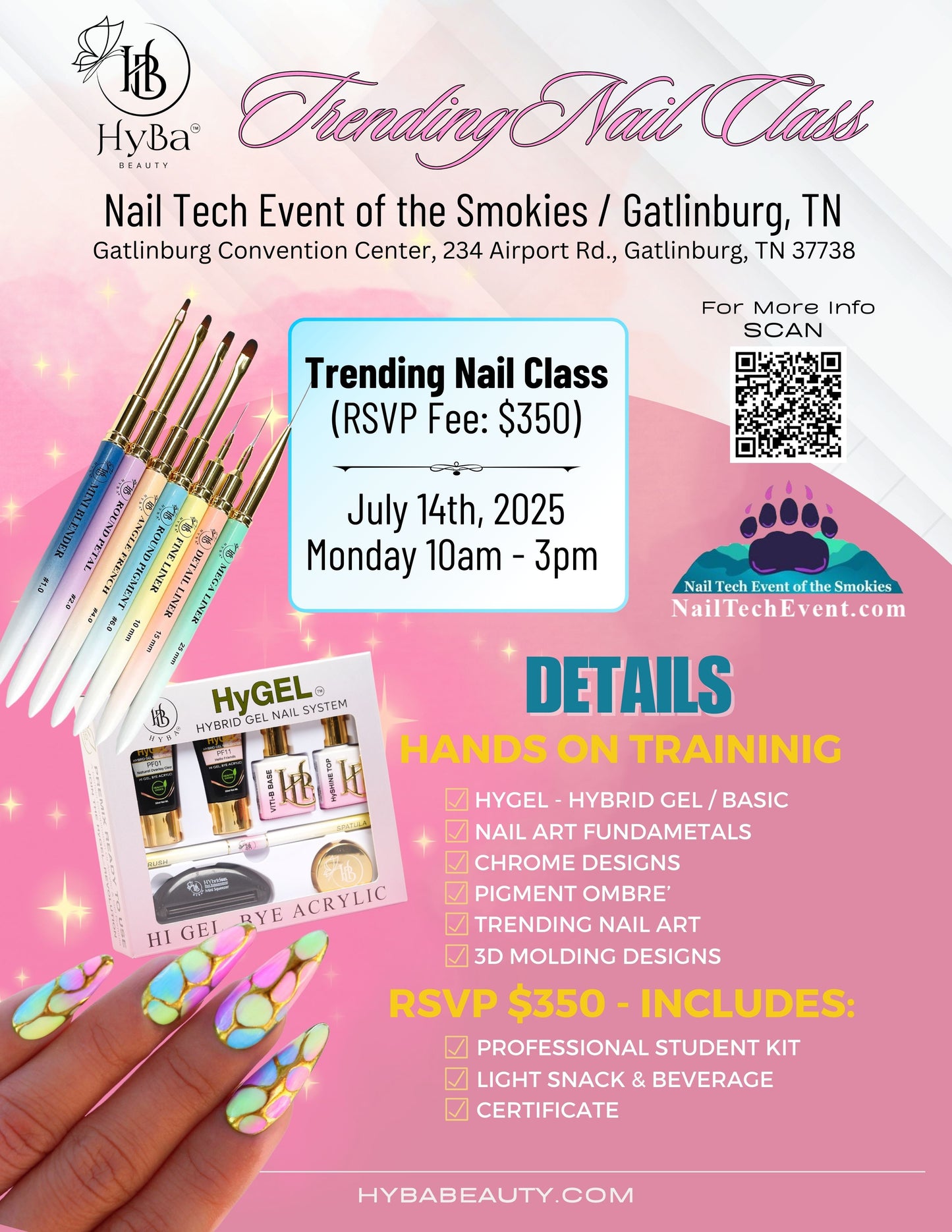 July 13, 2025 Nail Tech of the Smokies - Trade Show Details & RSVP HyBa™ Beauty  Class Registration