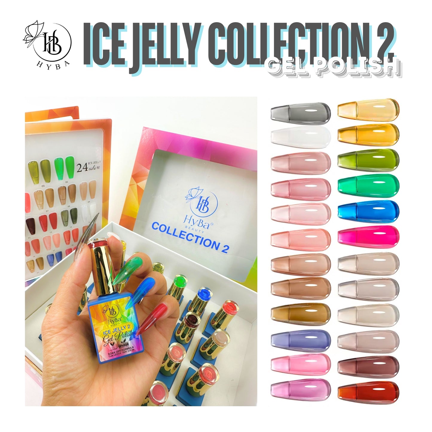 ICE JELLY Gel Collection 2 - HYBA BEAUTY