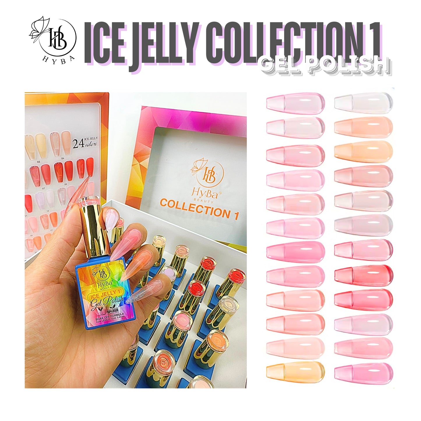 ICE JELLY Gel Collection 1 - HYBA BEAUTY