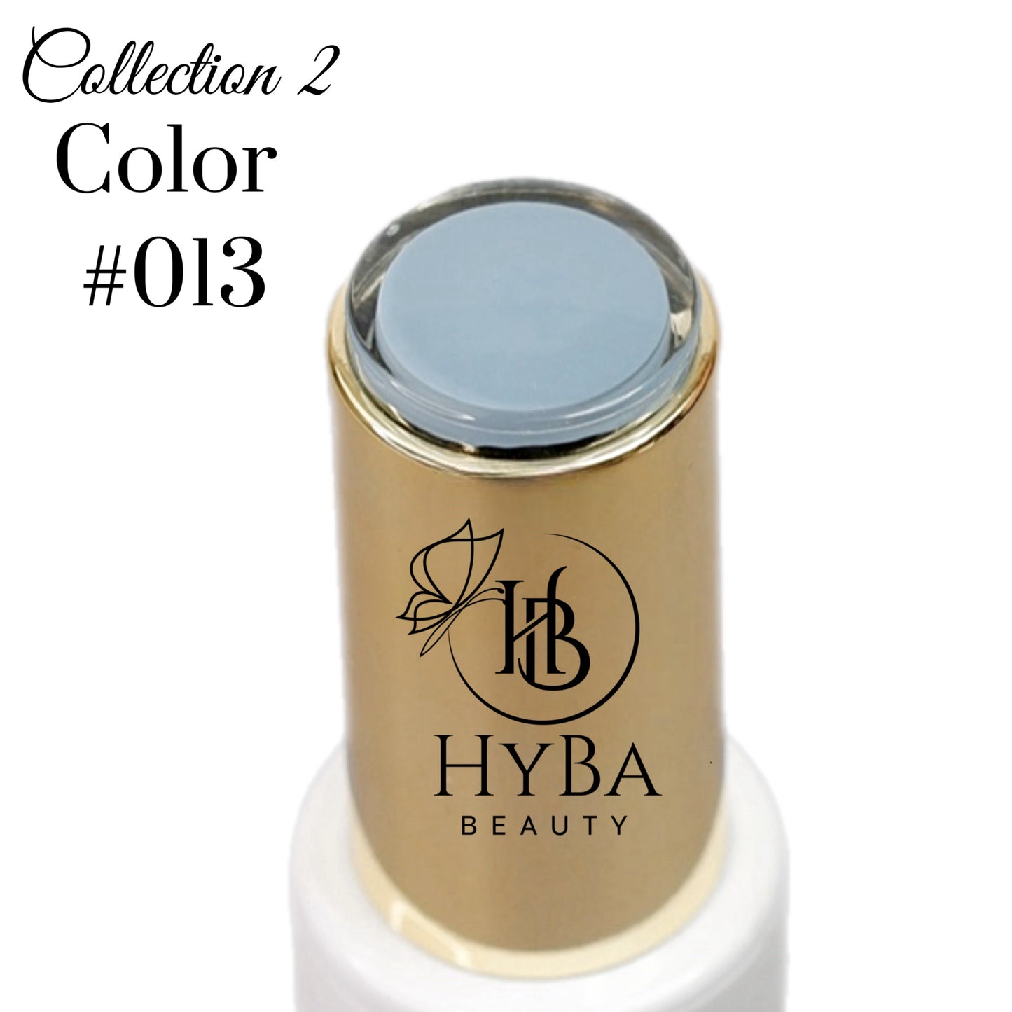 BUTTER Gel Polish SERIES 2 (Colors #011-#020) - HYBA BEAUTY