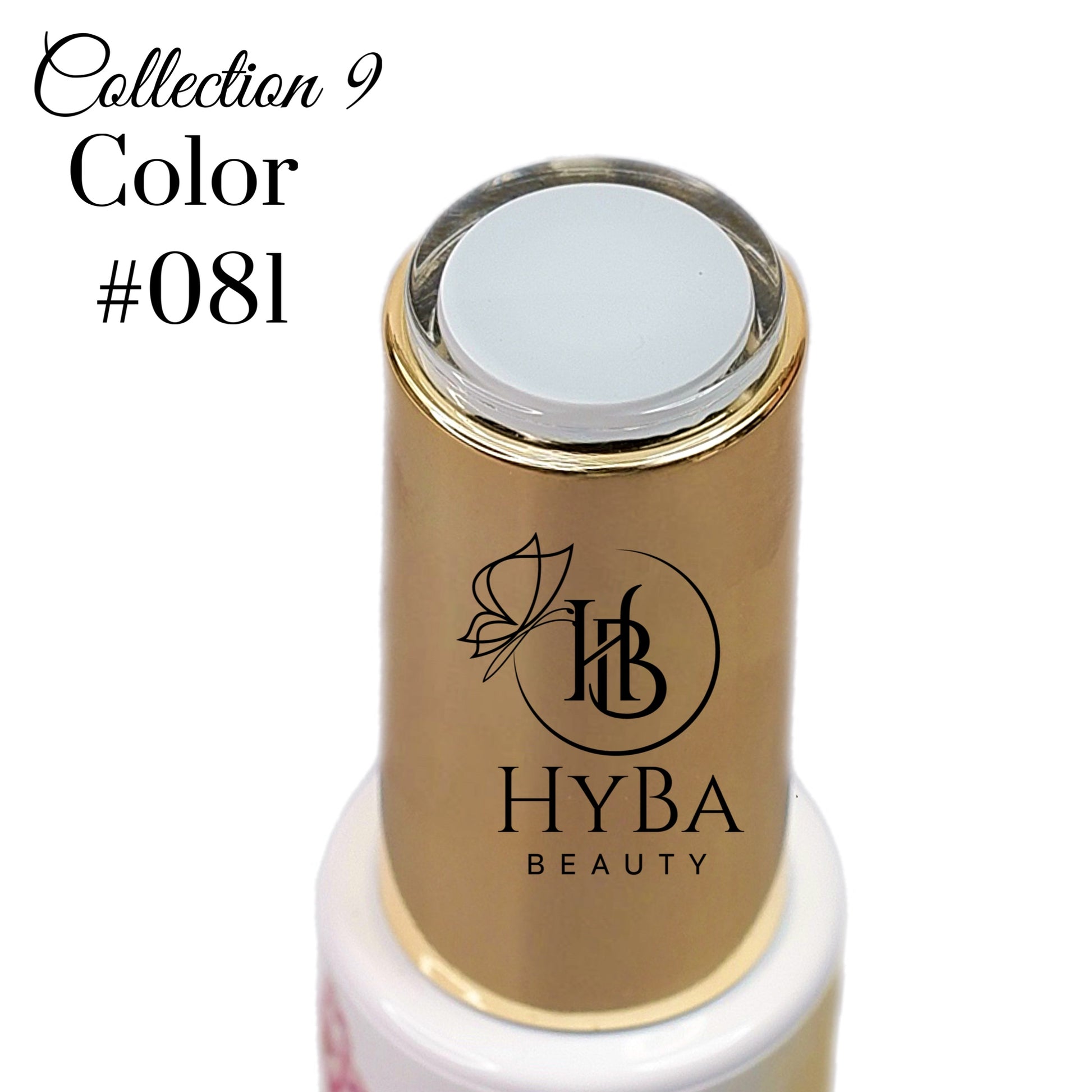 BUTTER Gel Polish SERIES 9  (Colors #081-#090) - HYBA BEAUTY